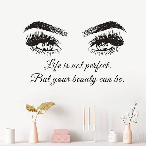 Beauty Salon Decor Lift isn&39t perfect but your beauty can be Quote Wall Sticker Eyelashes Beauty Make Up Vinyl Wall Decal AZ544