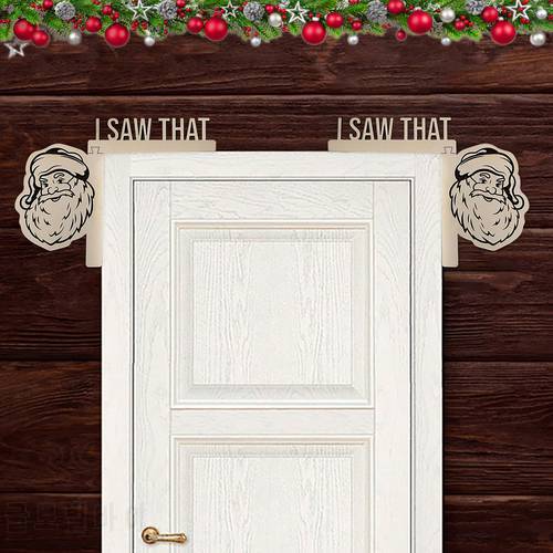 Christmas Wooden Carved Crafts Decortions Home Decoration Door Frame I SAW THAT Santa/Snowman In Your Corner Wall Decal