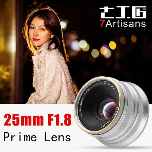 7artisans 25mm F1.8 Manual Lens for Canon EOS M camera A7 A7II A7R Sony E Mount Fuji FX Macro MFT/ M4/3 Mount Free Shipping