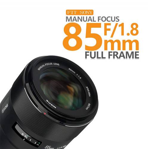 Meike 85mm F1.8 Fixed Focus E Mount Manual Focus Suitable for Sony A6000 A6300 A7 A7II NEX-3 NEX-5 APS-C Full Frame Camera Lens