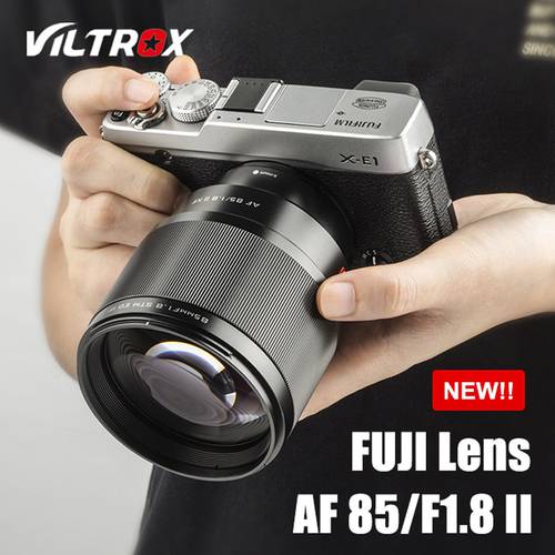 VILTROX AF 85mm F1.8 II for FUJI XF Mount Camera Lens STM Auto Focus Telephoto Lens for Fujifilm XT3 XT30 X-H1 XT20 XT4 X-PRO