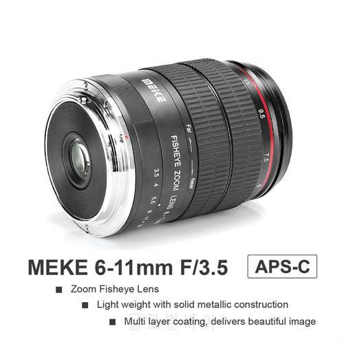 Meike 6-11mm Ultra Wide F3.5 Zoom Fisheye Lens for SONY Canon FUJI All M43 Mount DSLR Cameras with APS-C M43 Camera Lennings