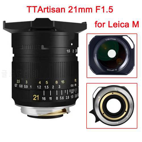 Original TTArtisan 21mm F1.5 Full Fame Camera Lens For Leica M Mount Cameras M-M M240 M3 M6 M7 M8 M9 M9p M10 Manual Focus Lens