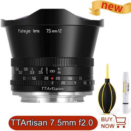 TTArtisan 7.5mm F2 Large Aperture Manual Focus Fisheye Camera Lens For Sony E Fuji X Canon M/R M4/3 Nikon Z Leica L Mount Camera