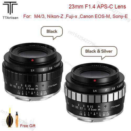TTartisan 23mm F1.4 APS-C Lens Manual Fucus For SONY E Nikon Z ZFC Fuji X Canon EOS M Olympus Panasonic M4/3 Mount Cameras Lens