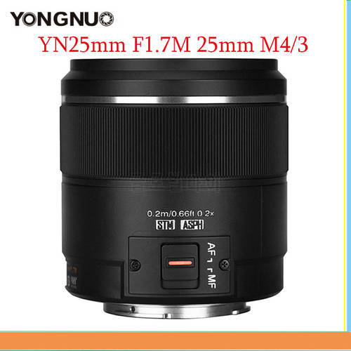 YONGNUO YN25mm F1.7M 25mm M4/3 Mount Camera Lens Large Aperture AF/MF Prime Lens Large Aperture AF/MF Standard Prime Camera Lens