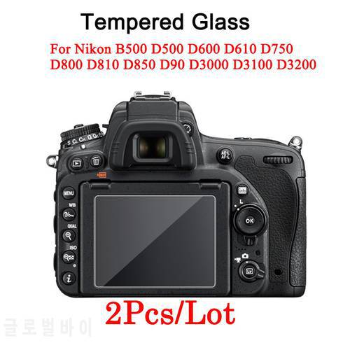 2PCS HD Clear Camera Tempered Glass LCD Screen Protector For Nikon B500 D500 D600 D610 D750 D800 D810 D850 D90 D3000 D3100 D3200