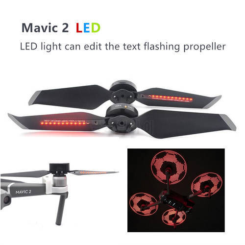 2 pairs DJI Mavic 2 LED Light Propeller Editable Text Flash Paddle for Mavic 2 Pro / Mavic 2 Zoom Drone