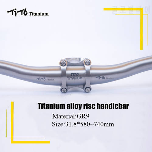 TiTo titanium Bicycle handlebar Swallow-shaped titanium mountain bike MTB riser handlebars bike parts 31.8*580-720mm