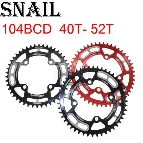 Snail Chainring Round 104BCD 40t 42t 44t 46t 48t 50t 52t tooth MTB Mountain Bike ChainWheel Tooth Plate 104 bcd 44 46 48 50 52