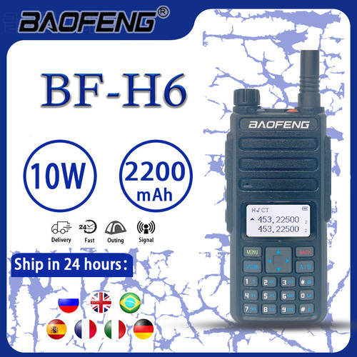Original Baofeng BF H6 High Power 10W 400-520Mhz LED Screen Handheld Long Standy Two Way Radio Dual Band Radio Comunicador BF-H6