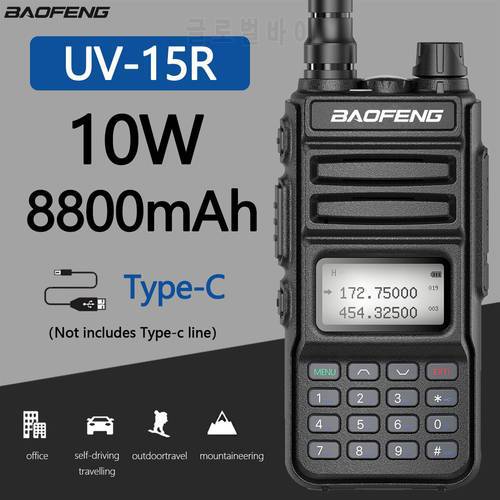 BaoFeng UV-15R 10W Power 999CH Walkie Talkie Radio Support Type-C Charger 50KM Transceiver Upgrade UV-10R UV-5R Two Way Radio