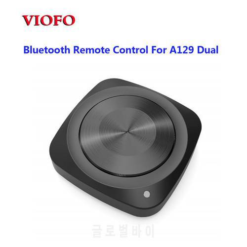 Original VIOFO A139 Dash Cam Dual Camera Bluetooth-compatible Remote Control For A129 Duo IR/A129 Pro Duo/A129 Plus Duo
