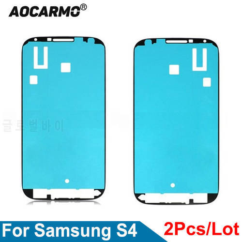 Aocarmo 2Pcs/Lot For Samsung Galaxy S4 i9500 i9505 LCD Touch Screen Double-Sided Adhesive Glue Tape Front Frame Sticker