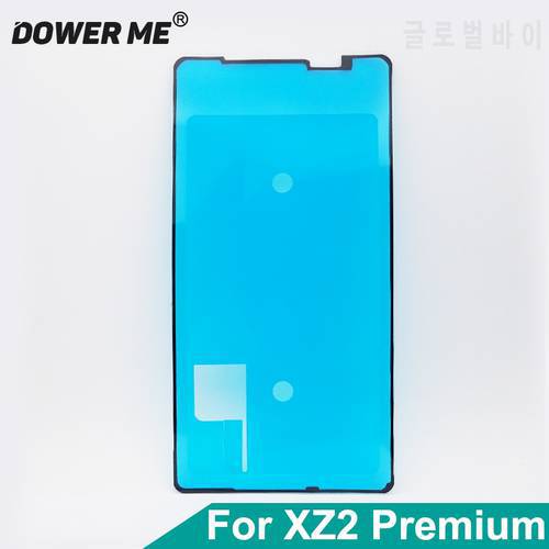 Dower Me LCD Display Screen Waterproof Adhesive Front Frame Sticker Glue For SONY Xperia XZ2 Premium H8166 XZ2P Plus Replacement