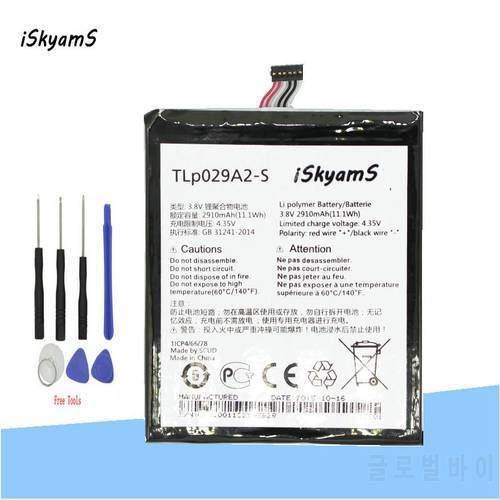iSkyamS 1x2910mAh TLp029A2-S TLP029A2-S Battery For Alcatel One Touch Idol 3 I806 6045Y 6045K Batterie Batterij Bateria +Tool