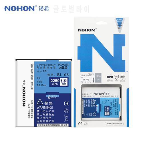BL06 Original NOHON Li-ion Battery BL-06 For THL T6 Pro T6S T6 T6C BL 06 Lithium Polymer Batteries 3.7V High Capacity 2250mAh