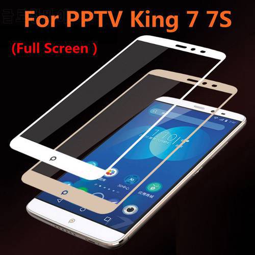 Full Cover Tempered Glass For PPTV King 7S Screen Protector protective film For PPTV King 7 King7 glass