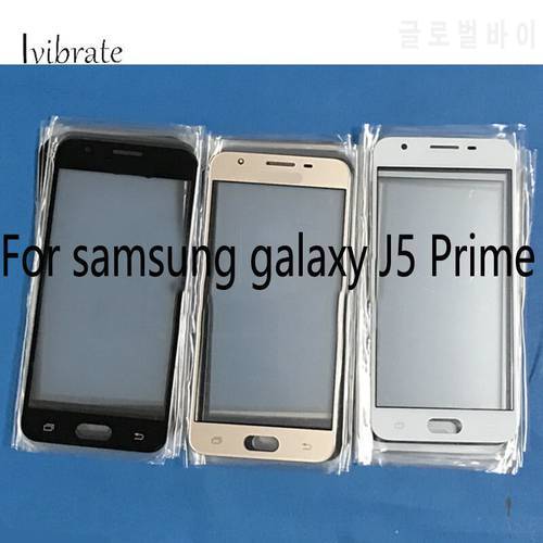 A+Quality For Samsung galaxy J5 Prime TouchScreen J5Prime J 5 Prime Digitizer Touch Screen Glass panel Without Flex Cable