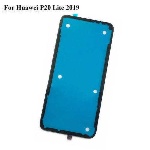 2PCS For Huawei P20 Lite 2019 Battery back cover 3MM Glue Double Sided Adhesive Sticker Tape P 20 Lite 2019 Parts P20lite 2019