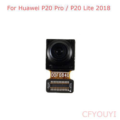 Original 24MP Front Facing Camera Module Replacement Part For Huawei P20 / P20 Pro / P20 Lite 2018