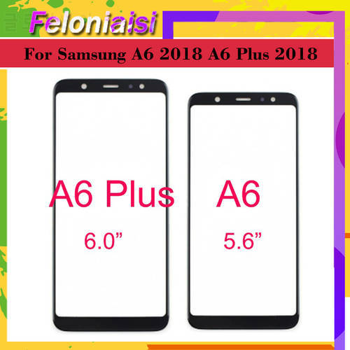 Touchscreen For Samsung Galaxy A6 2018 A600 A6+ Plus 2018 A605 A605F Touch Screen Front Glass Panel Outer Glass Lens