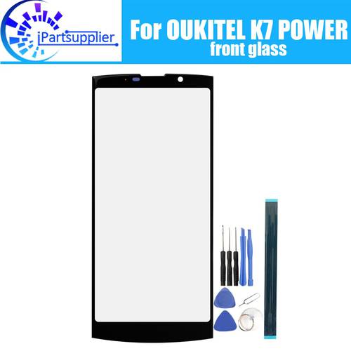 OUKITEL K7 POWER Front Glass Screen Lens 100% New Front Touch Screen Glass Outer Lens for OUKITEL K7 POWER+Tools