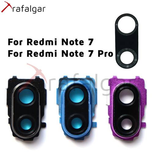 Rear Back Camera Glass Lens Cover For Xiaomi Redmi Note 7 Pro Camera Glass Lens+Frame Holder Note7 Replacement Spare Parts