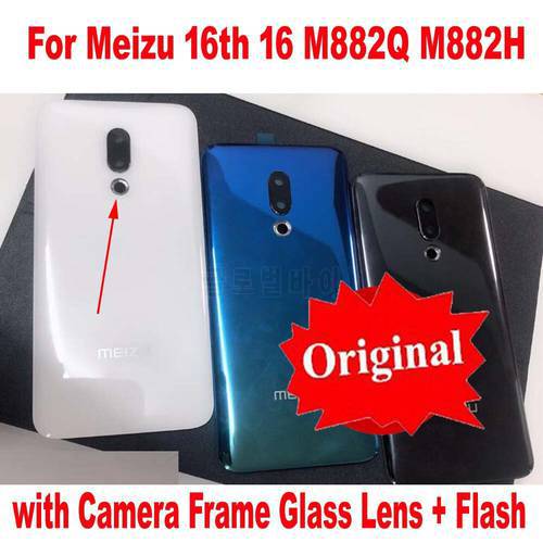 100% Original Back Battery Cover Housing Door Lid Rear Case For Meizu 16 16th M882Q Shell with Camera Frame Glass Lens + Flash