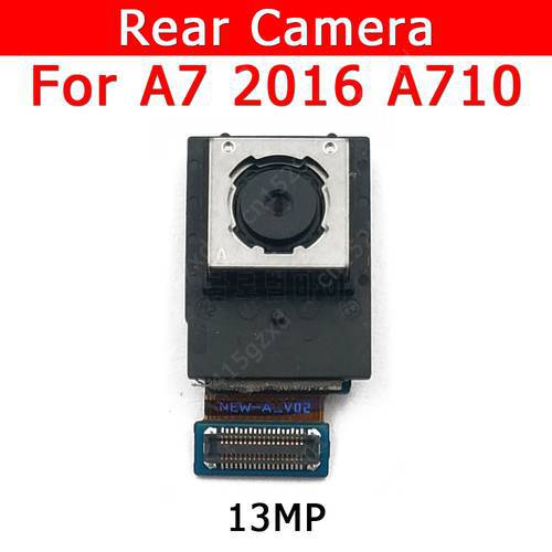 Original Rear Back Camera For Samsung Galaxy A7 2016 A710 Main Camera Module Mobile Phone Accessories Replacement Spare Parts