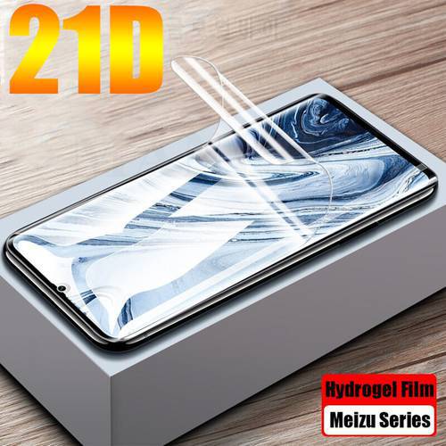 21D Screen Protector Hydrogel Film For Meizu X8 Note 8 9 M6s 16 Plus 16 Protective Film For Meizu 15 16X Plus E3 Film Not Glas