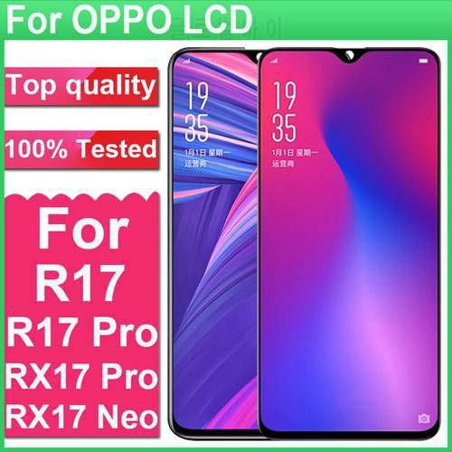 Original AMOLED Display For OPPO R17 R17 Pro LCD DisplayTouch Screen Digitizer Assembly For OPPO RX17 Pro RX17 Neo LCD Screen