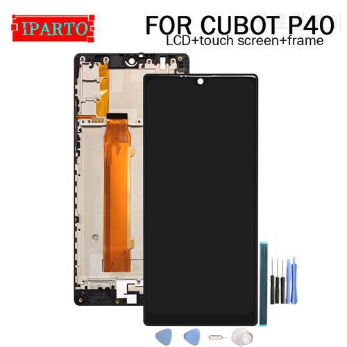 6.2 inch CUBOT P40 LCD Display+Touch Screen Digitizer +Frame Assembly 100% Original LCD+Touch Digitizer for CUBOT P40