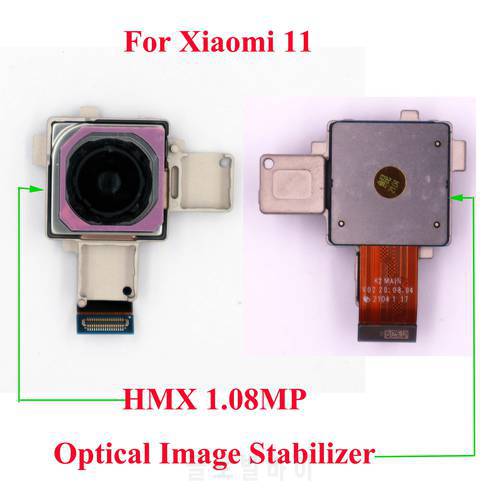 Original Principal camera for Xiaomi 11 HMX 108 MP with Optical Image Stabilizer for Mi11 Back Camera Module Replacement Part