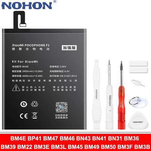 NOHON BM4E BP41 BM47 BM46 BN43 BN41 BN31 BM36 BM39 BM22 BM3E BM3L BM45 BM49 BM50 BM3F BM3B Battery For Xiaomi Mi POCOPHONE F1
