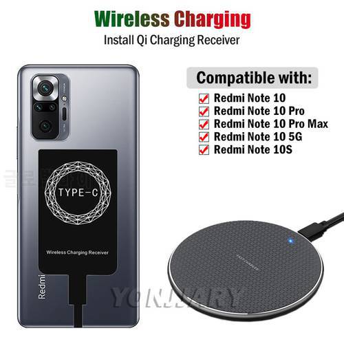 Qi Wireless Charging Receiver for Xiaomi Redmi Note 10 Pro Max 10S 10T 10 5G Phone Wireless Charger USB Type-C Charging Adapter