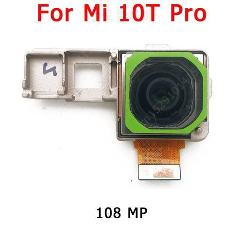 Original Rear View Back Camera For Xiaomi Mi 10T Pro Main Backside Big Camera Module Flex Replacement Spare Parts