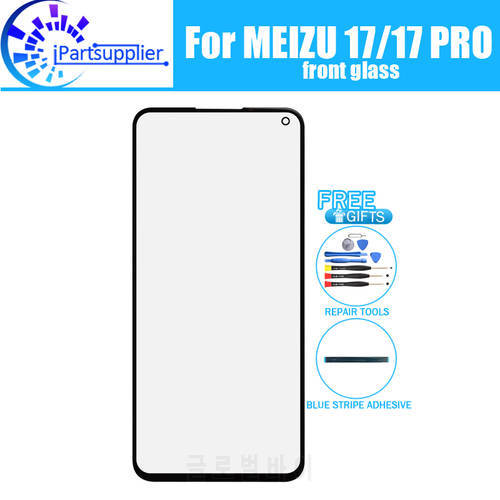 For Meizu 17 Front Glass Screen Lens 100% New Front Touch Screen Glass Outer Lens for Meizu 17 PRO +Tools.