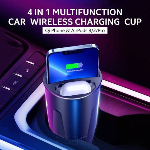 4 in 1 Car Wireless Charging Cup for Iphone 13 Pro Fast Charger for Airpods 3 2 Pro with Dual USB Charger Ports