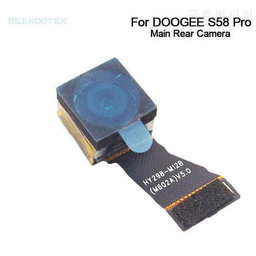 New Original DOOGEE S58 Pro Back Camera Main Rear Camera Repair Replacement Accessories Parts For DOOGEE S58 PRO Smartphone