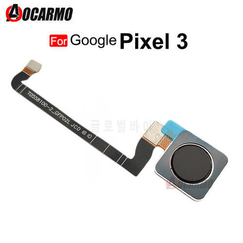 For Google Pixel 3 Fingerprint Sensor Home Button Flex Cable Repair Part
