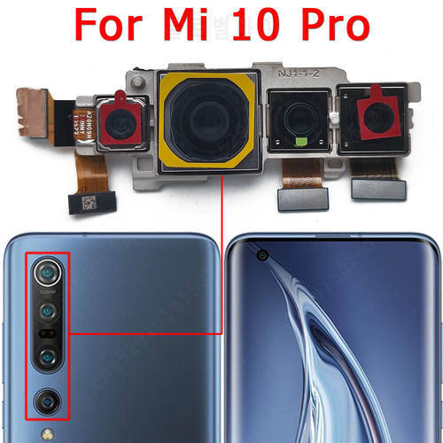 Original Rear Camera For Xiaomi Mi 10 Pro Mi10 10Pro Back View Main Big Backside Camera Module Flex Replacement Spare Parts