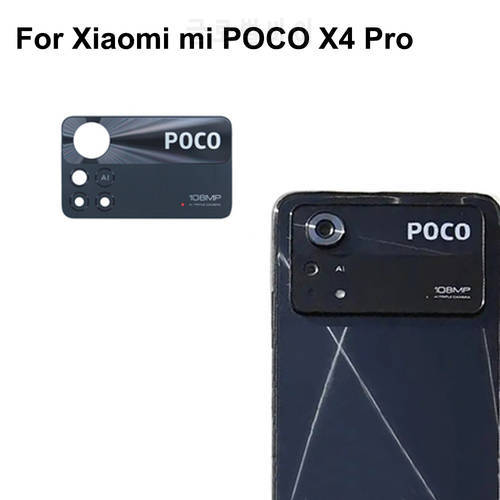 Tested New For Xiaomi mi POCO X4 Pro Rear Back Camera Glass Lens Xiao mi Poco X 4 Repair Spare Parts PocoX4 Replacement