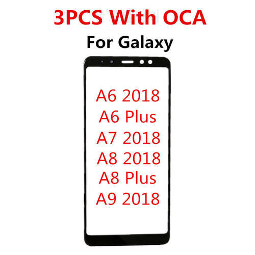 3PCS Front Screen For Samsung Galaxy A6 Plus A7 A8 A9 2018 Touch Panel LCD Display Out Glass Repair Part + OCA