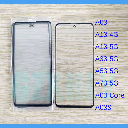 10Pcs/Lot For Samsung Galaxy A13 A03 Core A33 A53 A73 4G 5G A03s Touch Screen Front Glass Panel LCD Outer Lens Glass