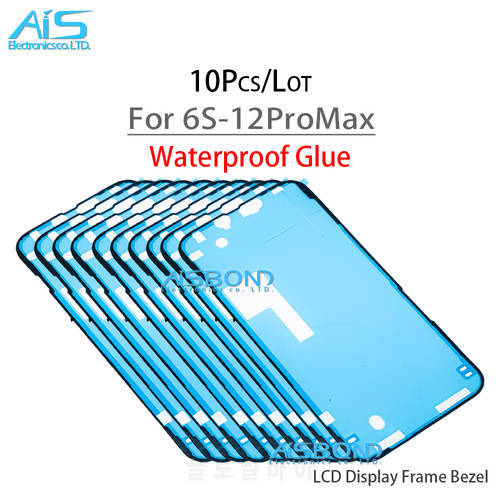 10Pcs/Lot LCD Display Frame Bezel Waterproof Seal Tape Glue Adhesive Sticker Repair For iPhone 6S 7 8 Plus X XS 11 12 Pro Max XR