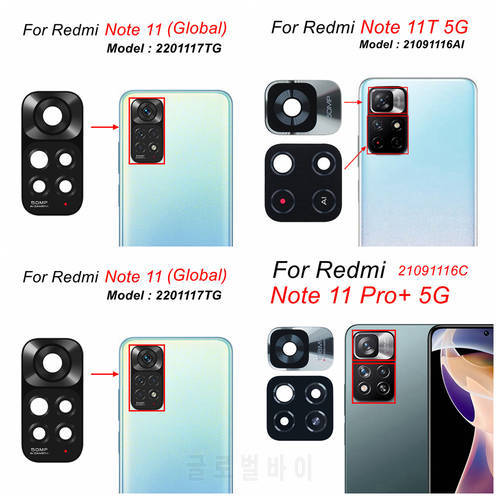 For Xiaomi Redmi Note 11 11S 11T Rear Back Camera Glass Lens With Frame Replacement Note11 Pro Plus 5G 11SE 11E Global