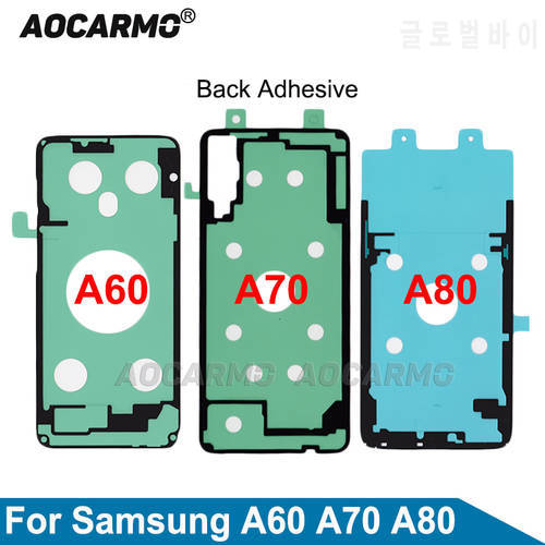 Aocarmo For Samsung Galaxy A60 A70 A80 Back Cover Adhesive Sticker Glue Replacement Parts