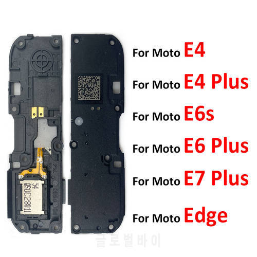 New Loudspeaker For Motorola Moto E4 E6s E6 E7 Plus Edge Loud Speaker Buzzer Ringer Replacement Parts