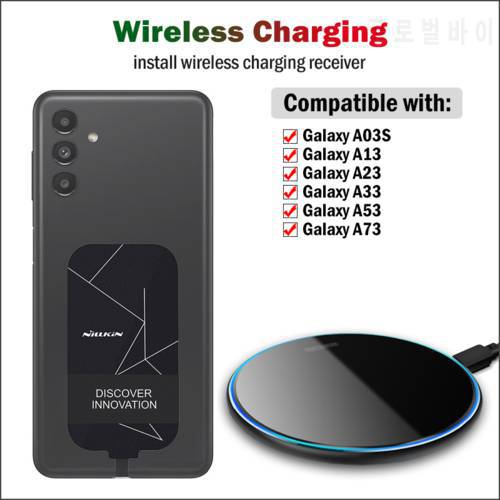 Qi Wireless Charging for Samsung Galaxy A03S A13 A23 A33 A53 A73 5G Wireless Charger with USB Type-C Receiver Nillkin Adapter